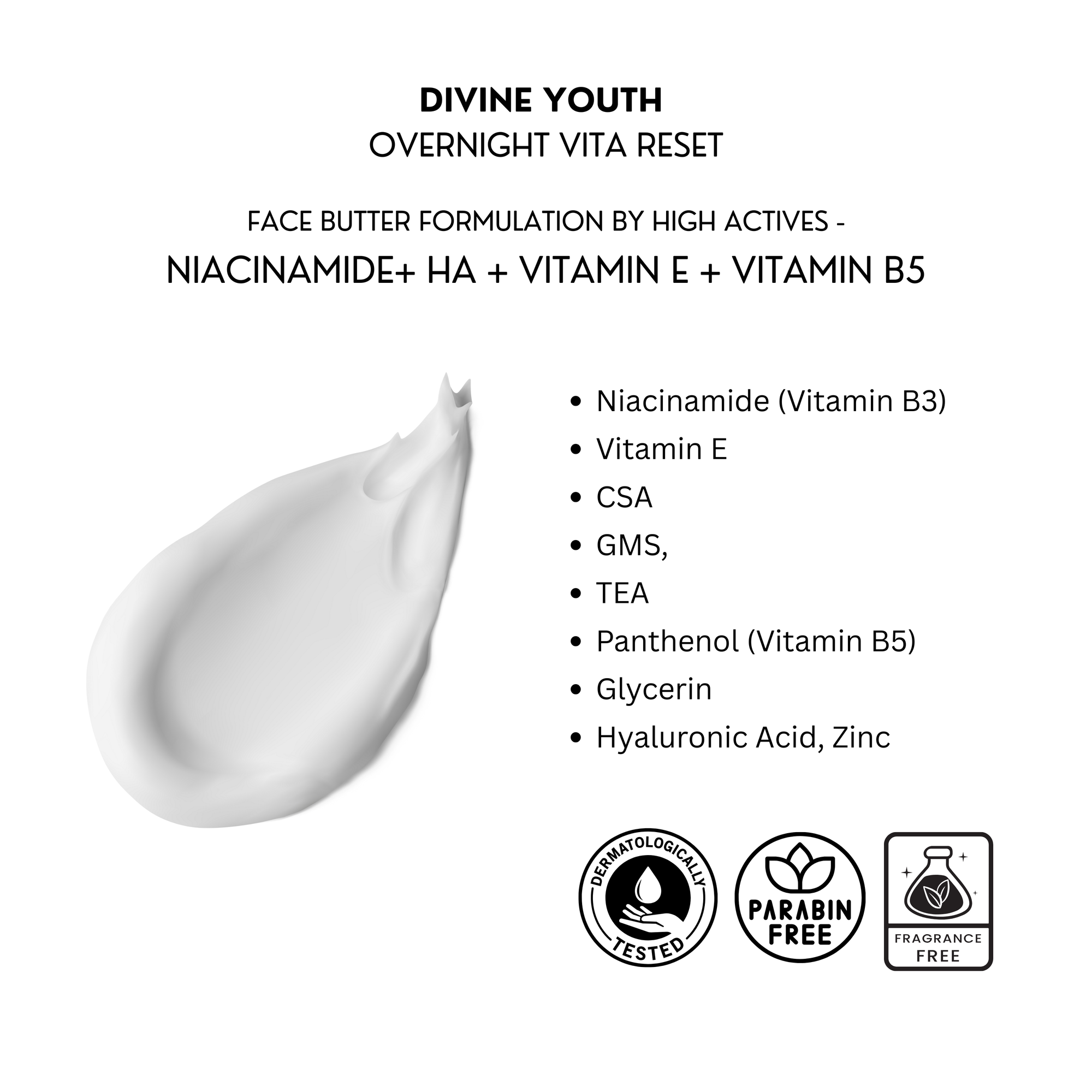 Face Butter - Divine Youth | Overnight Vita Reset | High concentrated Niacinamide(Vitamin B3)+ HA + Vitamin E + Vitamin B5