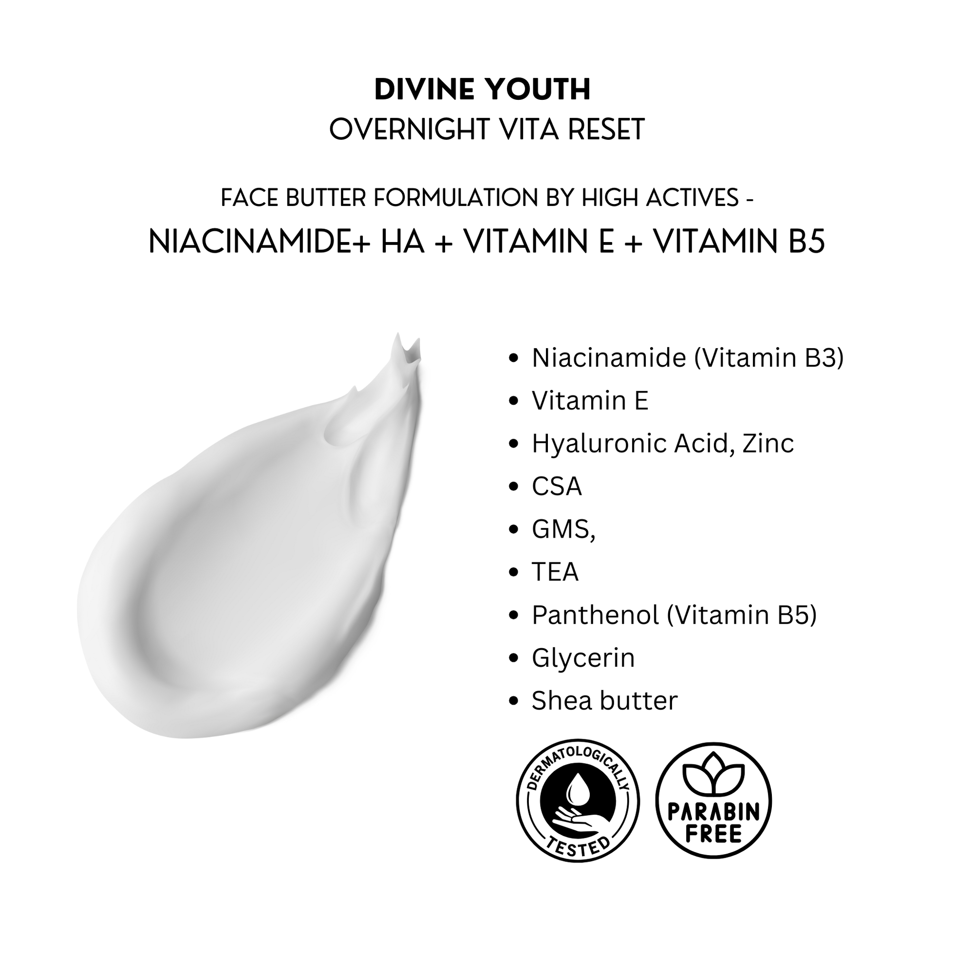 Face Butter - Divine Youth | Overnight Vita Reset | High concentrated Niacinamide(Vitamin B3)+ HA + Vitamin E + Vitamin B5